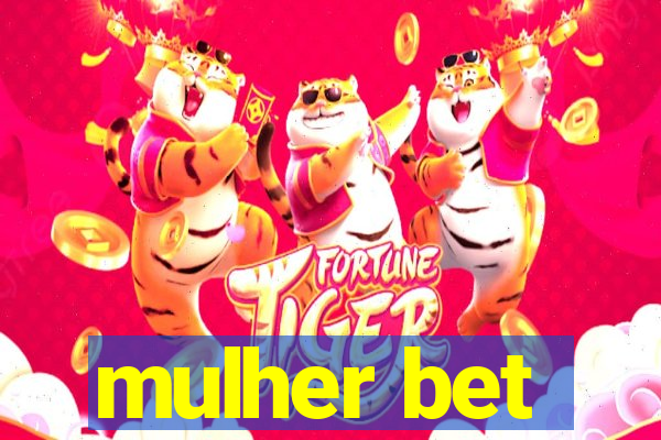 mulher bet